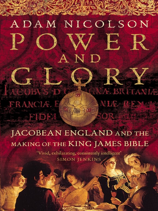 Title details for Power and Glory by Adam Nicolson - Available